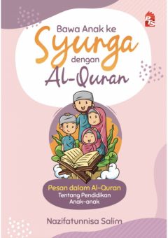 Bawa Anak ke Syurga dengan Al-Quran