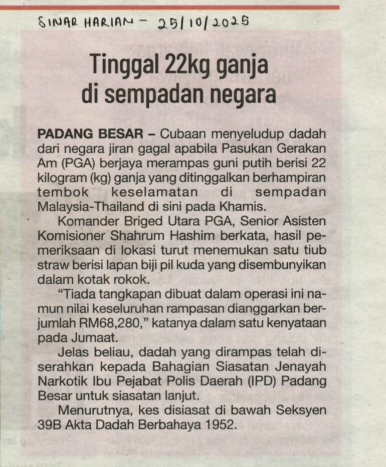 Tinggal 22kg ganja di sempadan negara 