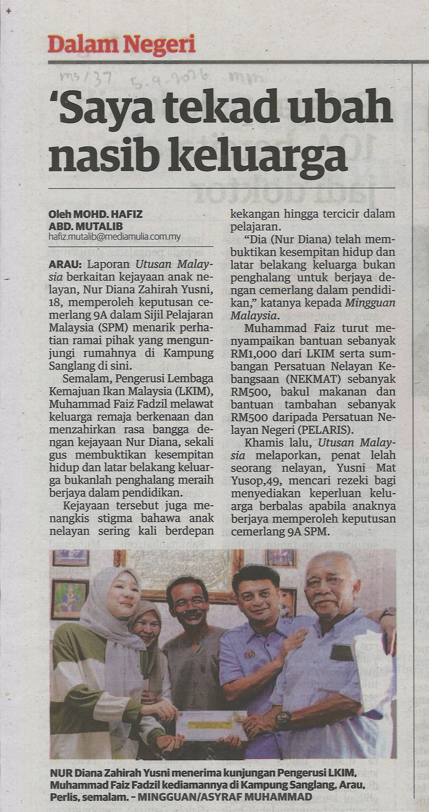 'Saya tekad ubah nasib keluarga'