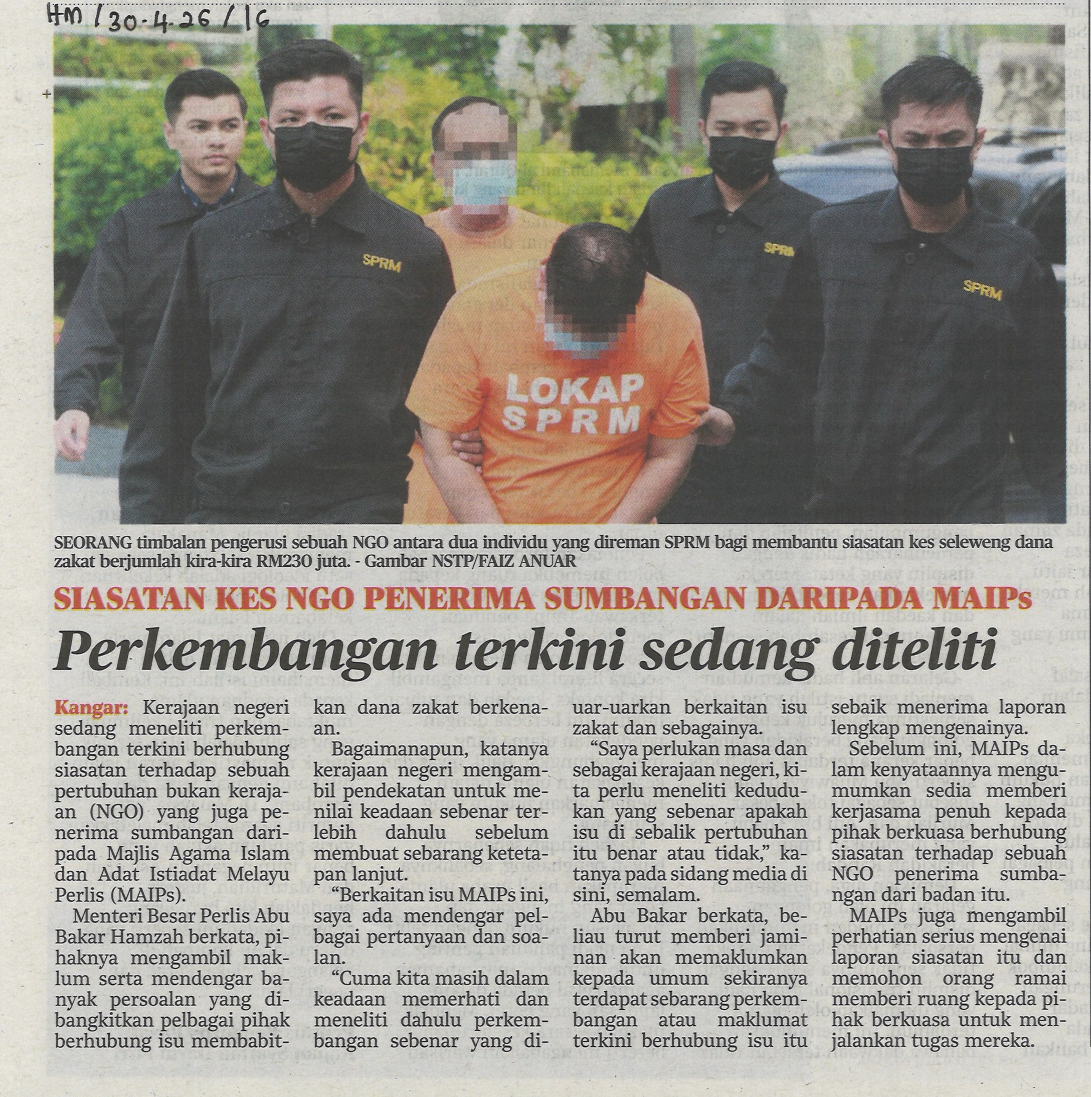 Siasatan kes NGO penerima sumbangan daripada MAIPs.