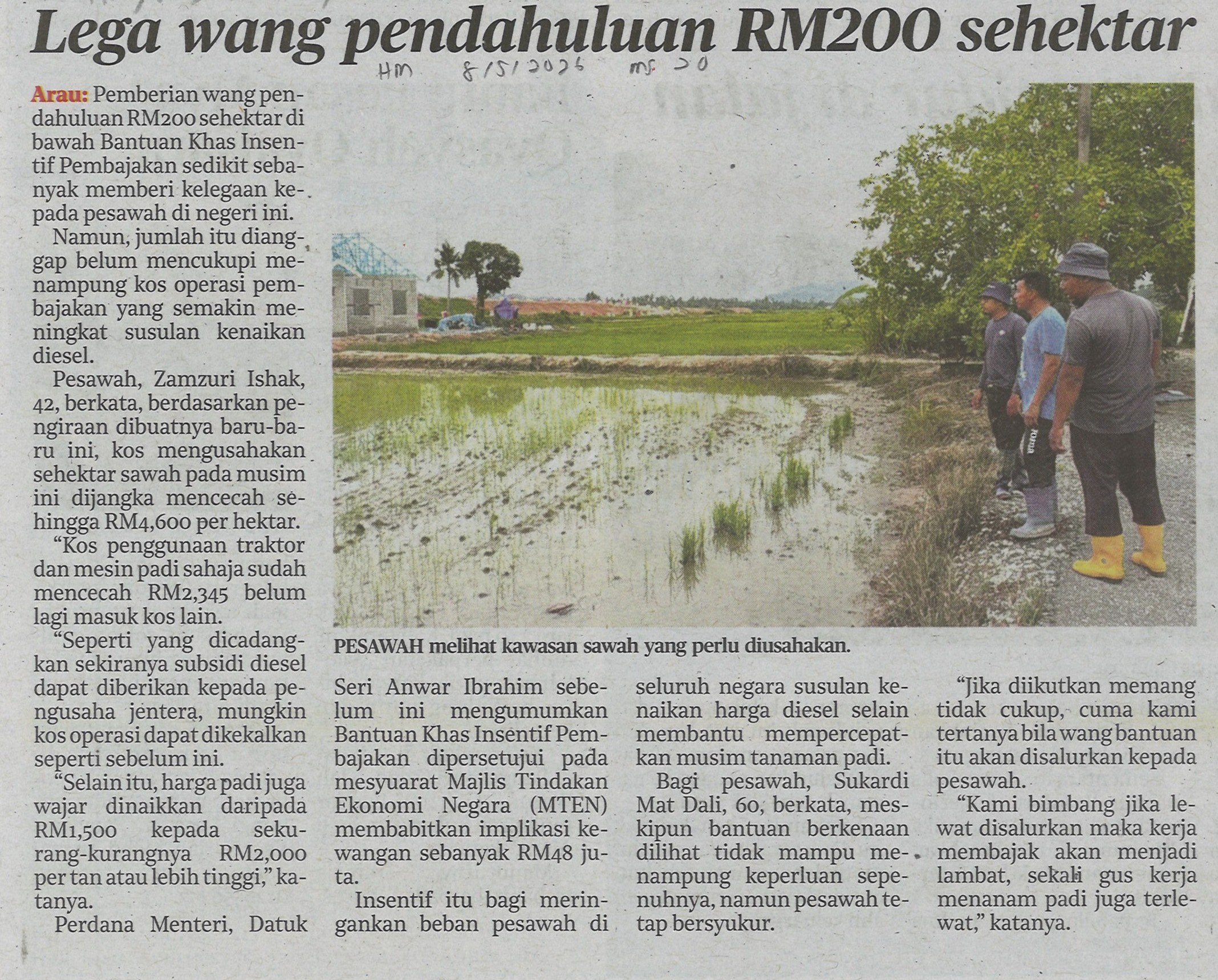 Lega wang pendahuluan RM200 sehektar
