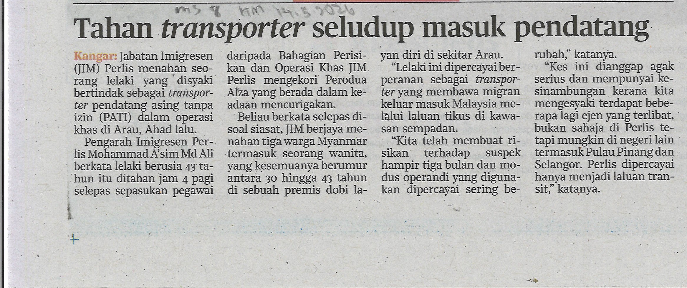 Tahan transporter seludup masuk pendatang