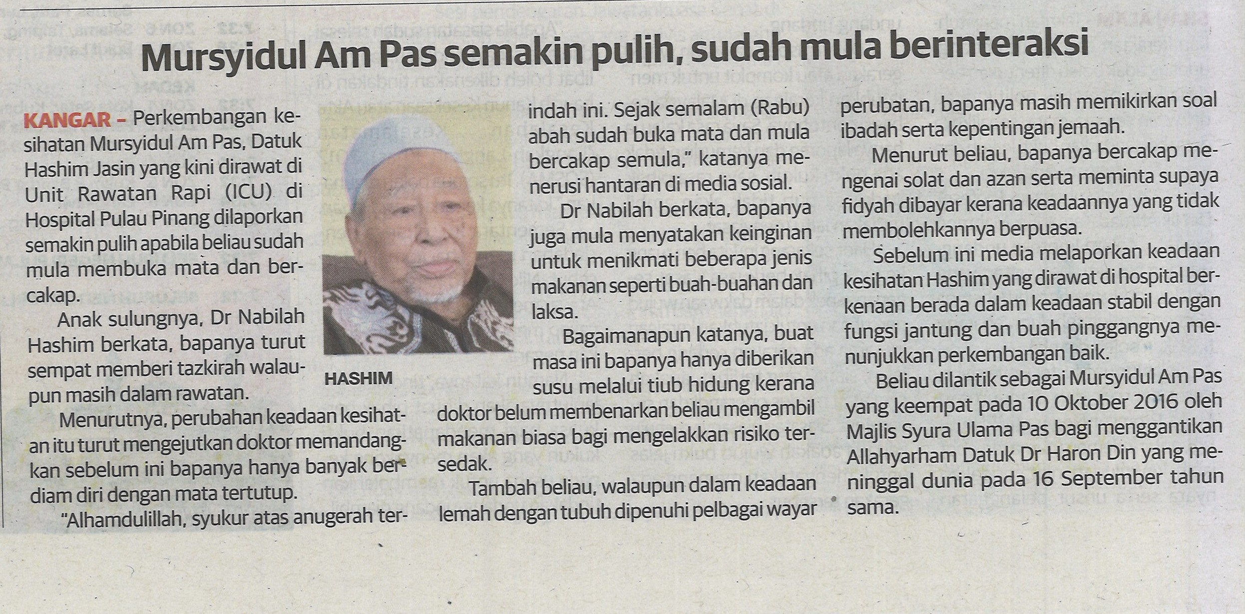 Mursyidul Am PAS semakin pulih, sudah mula berinteraksi