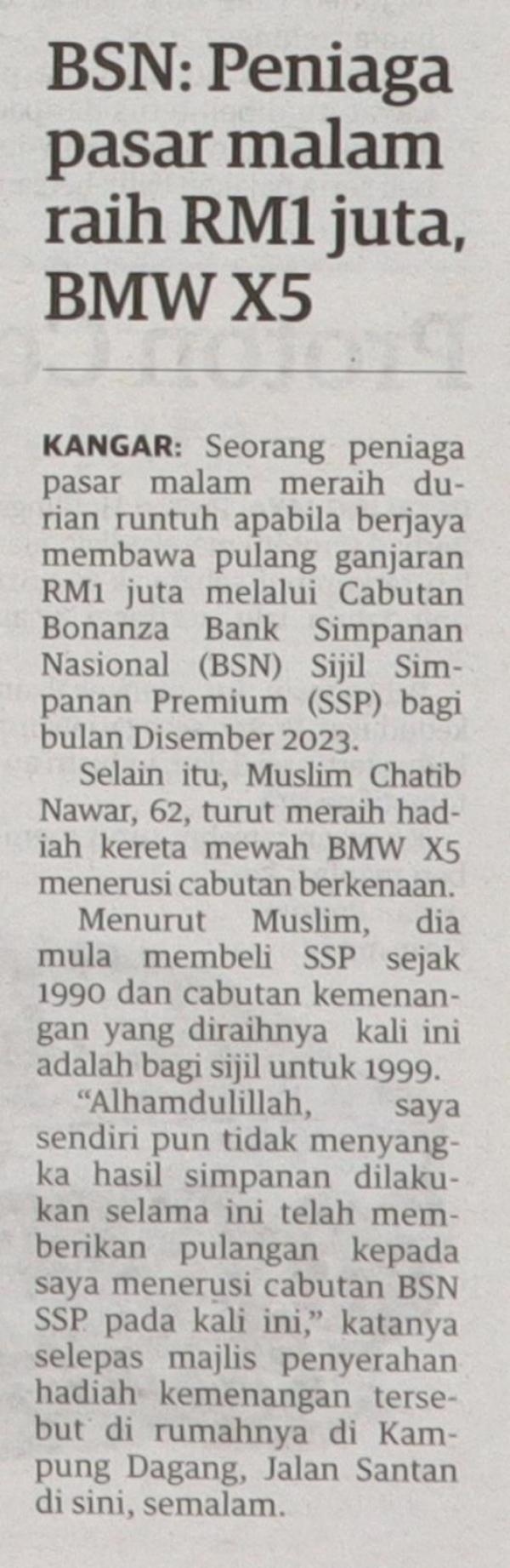 BSN: Peniaga pasar malam raih RM1 juta, BMW X5